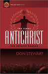The Final Antichrist: The Coming Caesar by Don Stewart - Calvary Chapel Tustin