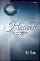 Heaven: The Final Destination for Believers by Don Stewart - Calvary Chapel Tustin